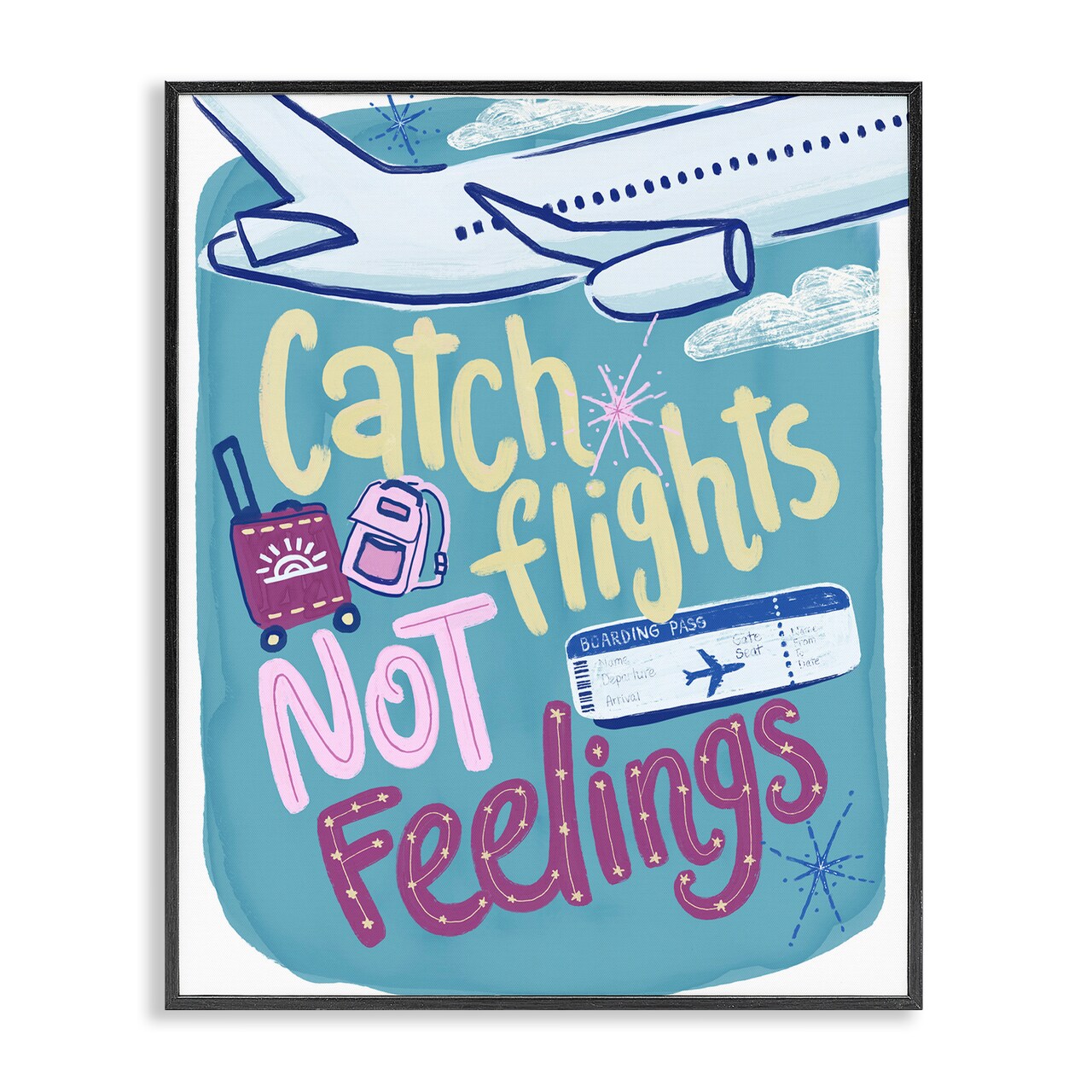 Stupell Industries Catch Flights Not Feelings Framed Giclee, design by Connie Summers